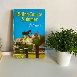 Vintage Book “Riding Course Summer” by Pat Leitch